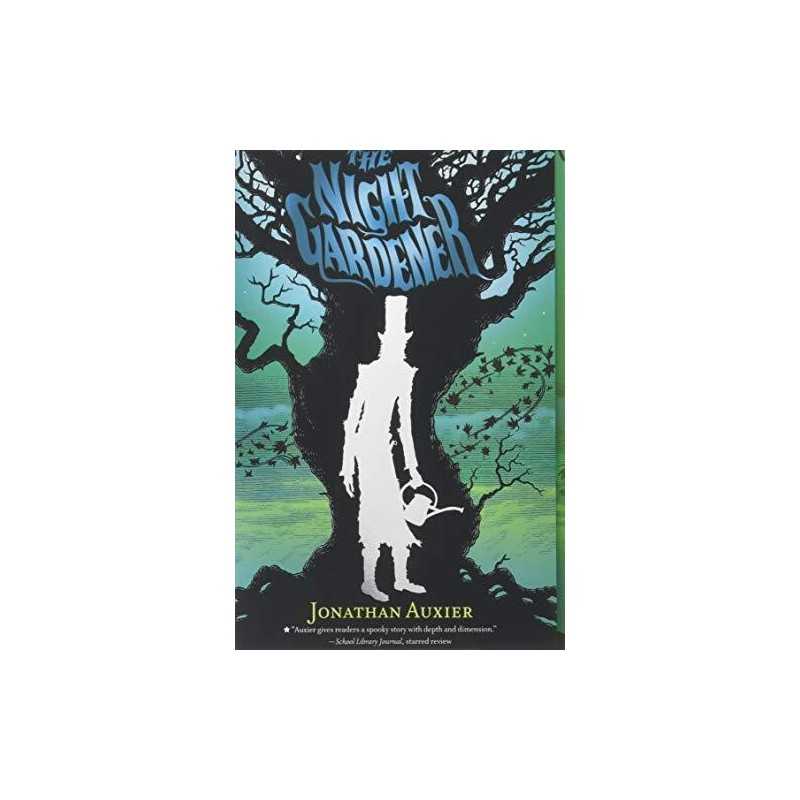 The Night Gardener by Auxier, Jonathan Book