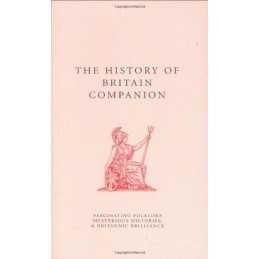 The History of Britain Companion (The Companion Se... by Swinnerton, Jo Hardback