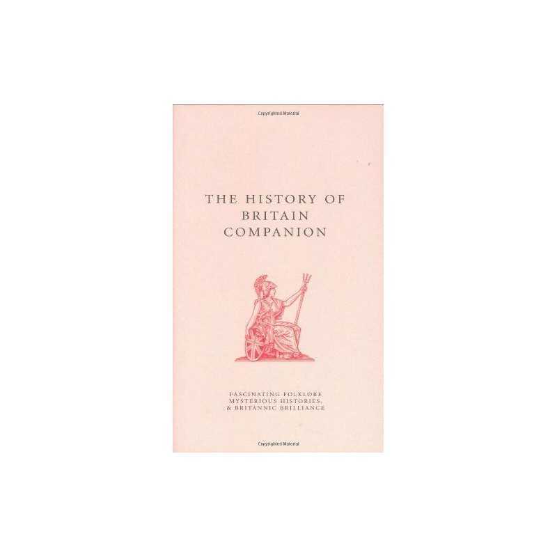 The History of Britain Companion (The Companion Se... by Swinnerton, Jo Hardback