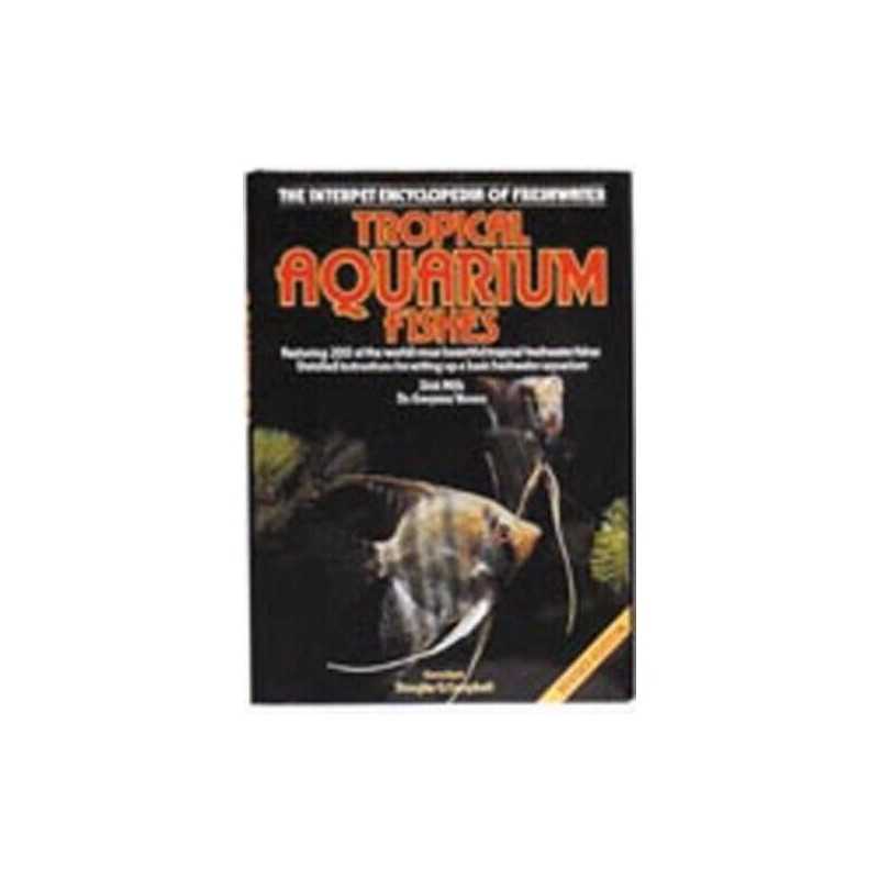 Interpet Encyclopedia of Freshwater Tropical Aquarium ... by Dick Mills Hardback