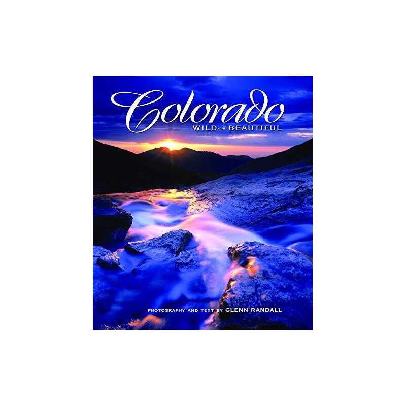 Colorado Wild and Beautiful, Randall, Glenn