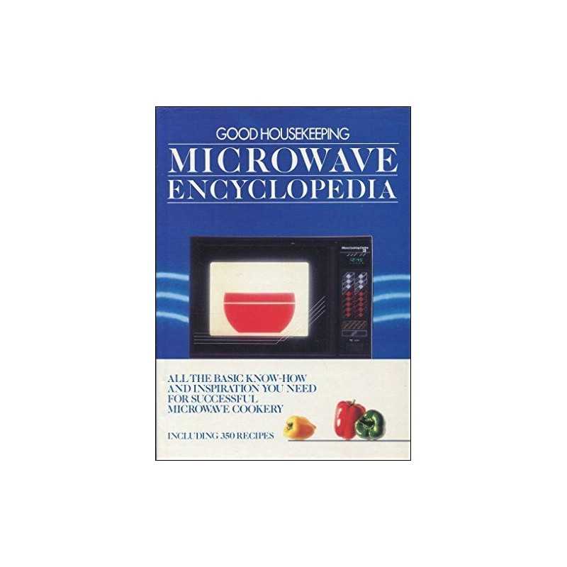 Good Housekeeping Microwave Ency... by Good Housekeeping In Other printed item