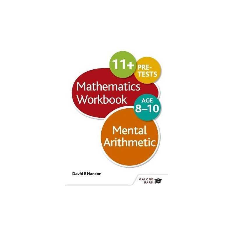 Mental Arithmetic Workbook Age 8-10 by Hanson, David E Book