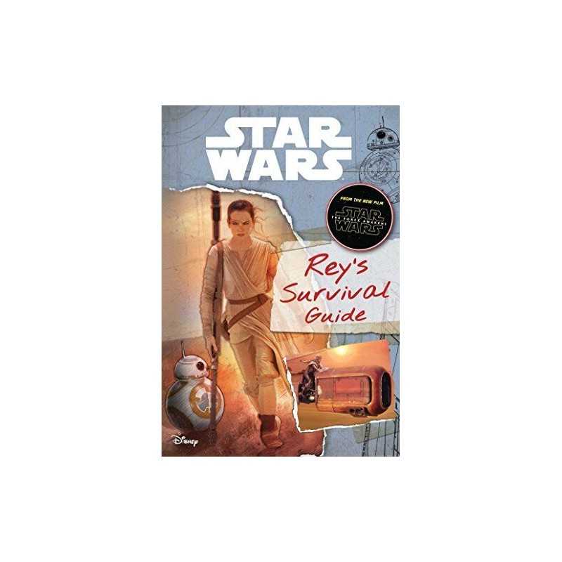 Star Wars: The Force Awakens: Reys Survival Guide (Replica Jou... by Fry, Jason