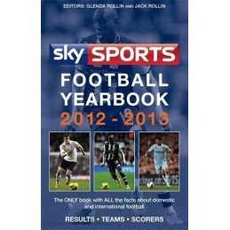 Sky Sports Football Yearbook 2012-2013 by Jack Rollin Book
