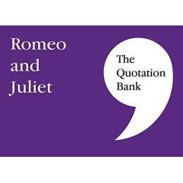 The Quotation Bank: Romeo and Juliet GCSE Revision and Stu... by Esse Publishing