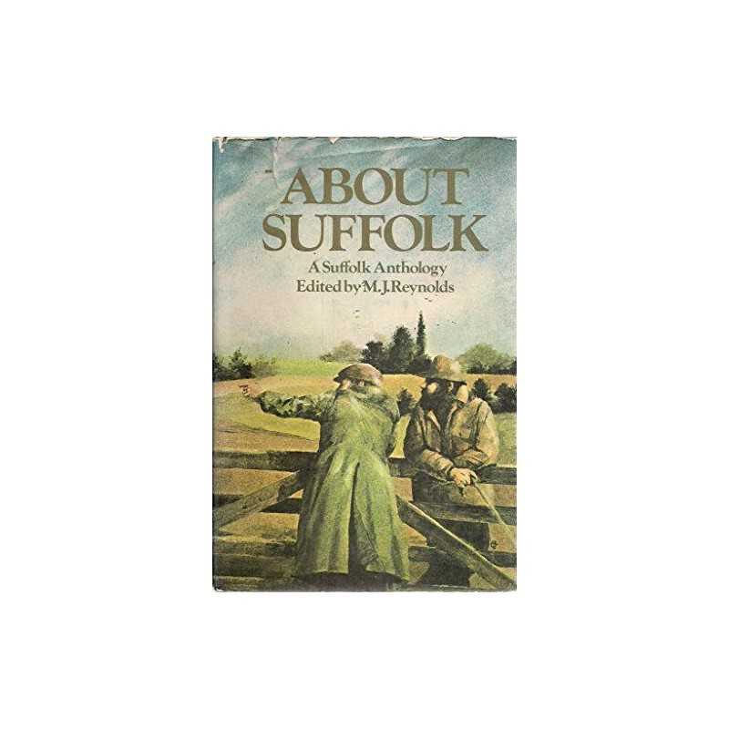 About Suffolk by Reynolds, Mike Hardback Book