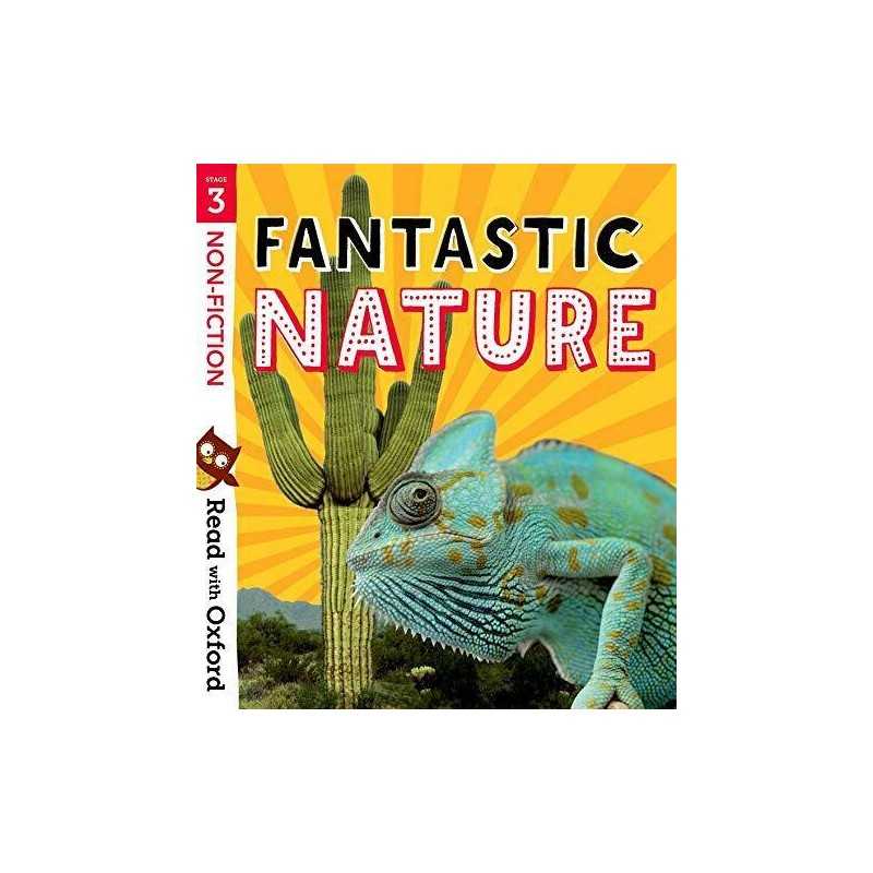 Read with Oxford: Stage 3: Non-fiction: Fantastic Nature by Veitch, Catherine