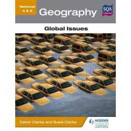 National 4 & 5 Geography: Global Issues (N4-5) by Clarke, Susan Book