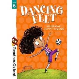 Read with Oxford: Stage 6: Dancing Feet by Heapy, Teresa Book  Fast