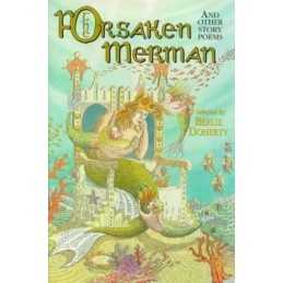 The Forsaken Merman and Other Story Poems Hardback Book