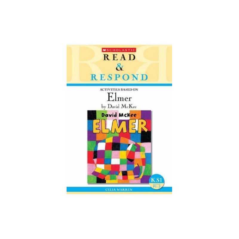 Elmer Teacher Resource (Read & Respond) by Warren, Celia Paperback Book The
