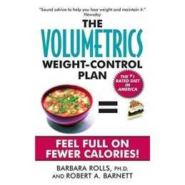 The Volumetrics Weight-Control Plan: Feel Full on F... by Barnett, R a Paperback