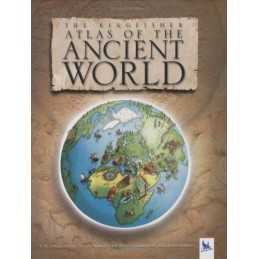 The Kingfisher Atlas of the Ancient World: 10000 BCE... by Adams, Simon Hardback