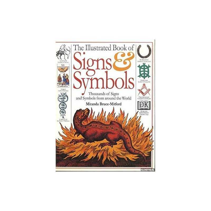 The Illustrated Book of Signs & Symbols: Tho... by Miranda Bruce-Mitfor Hardback