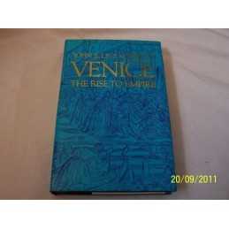 Venice: The Rise to Empire by Norwich, John Julius Hardback Book  Fast