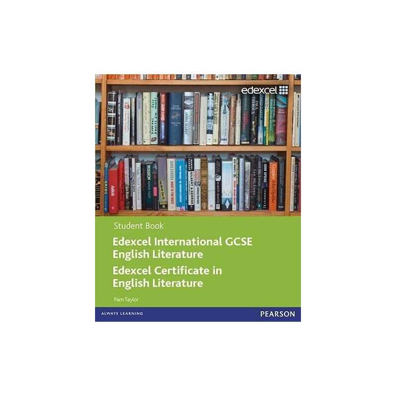 Edexcel International GCSE English Literature Student Book wit... by Taylor, Pam