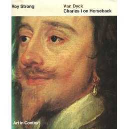 Van Dycks Charles I on Horseback (Art in Context ... by Strong, Roy Paperback