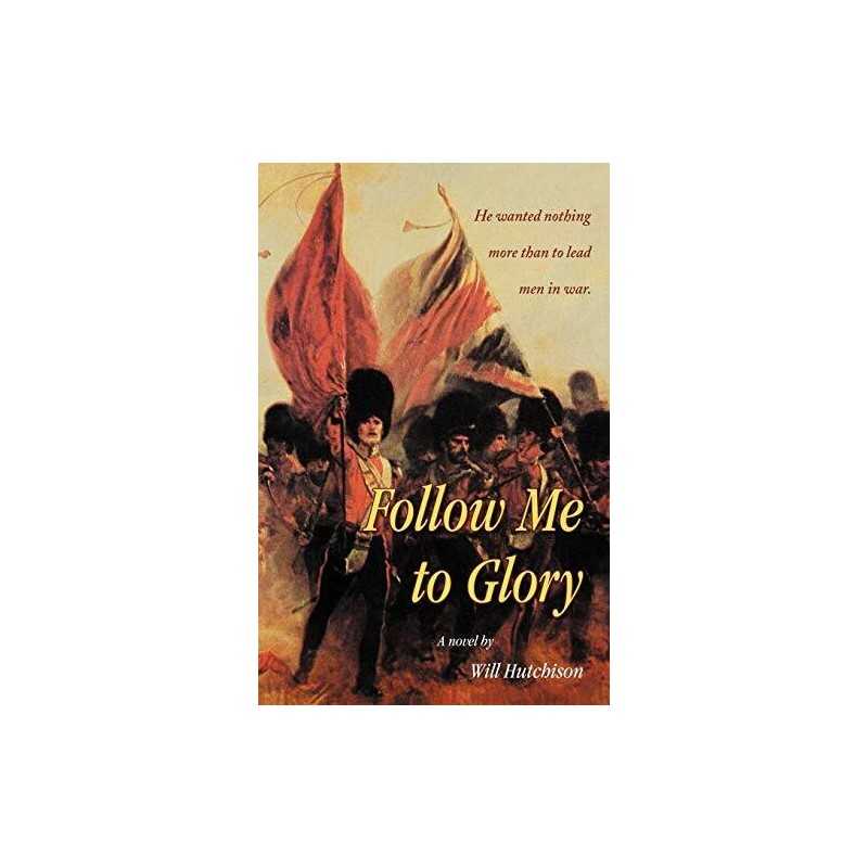 Follow Me To Glory, Hutchison, Will