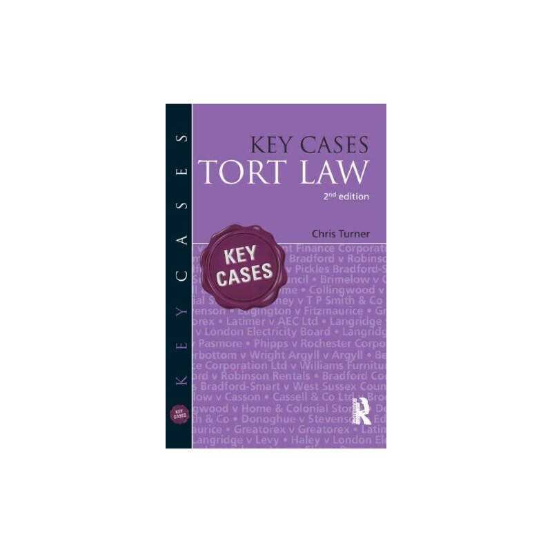 Key Cases: Tort Law by Turner, Chris Paperback Book