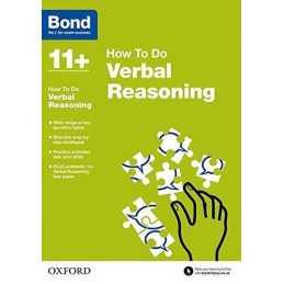 Bond 11+: Verbal Reasoning How to Do, Bond 11+