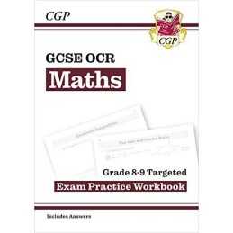 GCSE Maths OCR Grade 8-9 Targeted Exam Practice Workbook (includ... by CGP Books