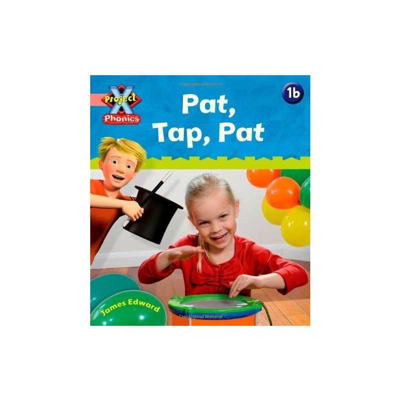 Project X Phonics Pink: 1b Pat, Tap, Pat by Lynch, Emma Paperback Book