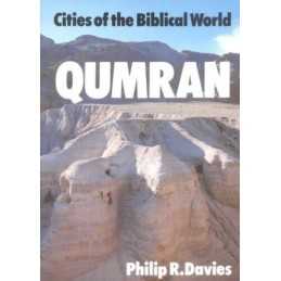 Qumran (Cities of the Biblical World), Davies, Philip R