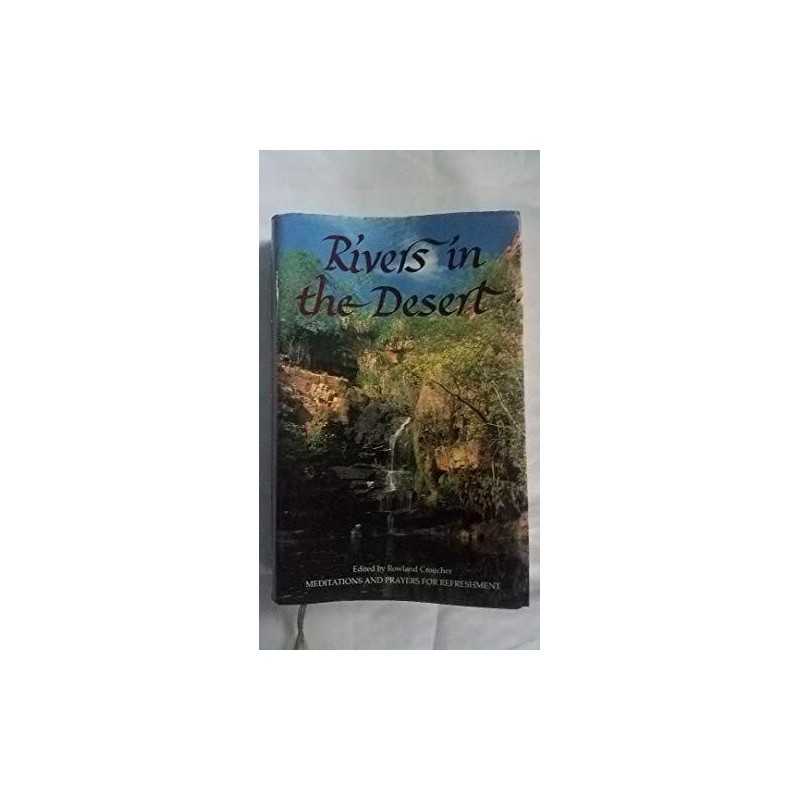 Rivers in the Desert by Croucher, Rowland Paperback Book