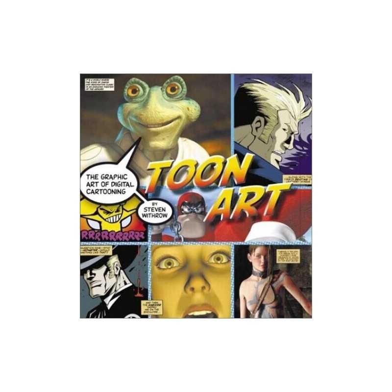 Toon Art: The Graphic Art of Digita..., Withrow, Steven
