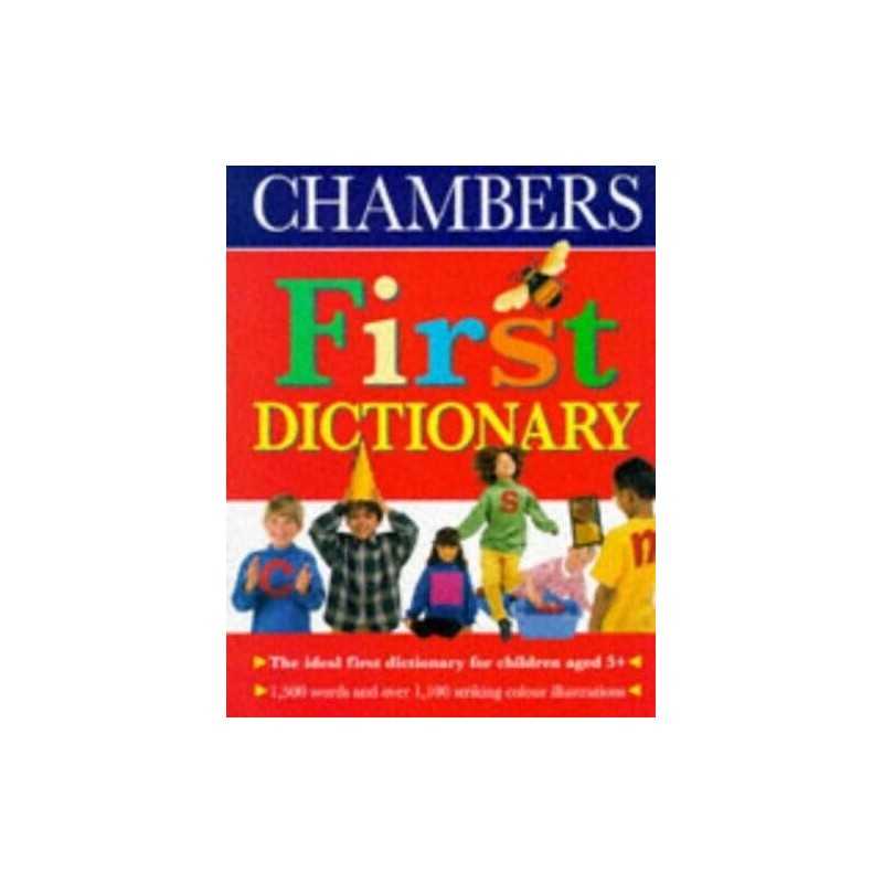Chambers First Dictionary Hardback Book