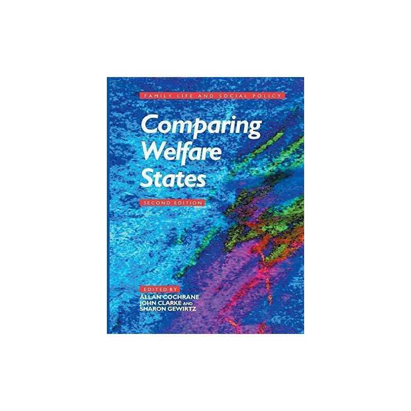 Comparing Welfare States: Britain in Internationa... by Sharon Gewirtz Paperback