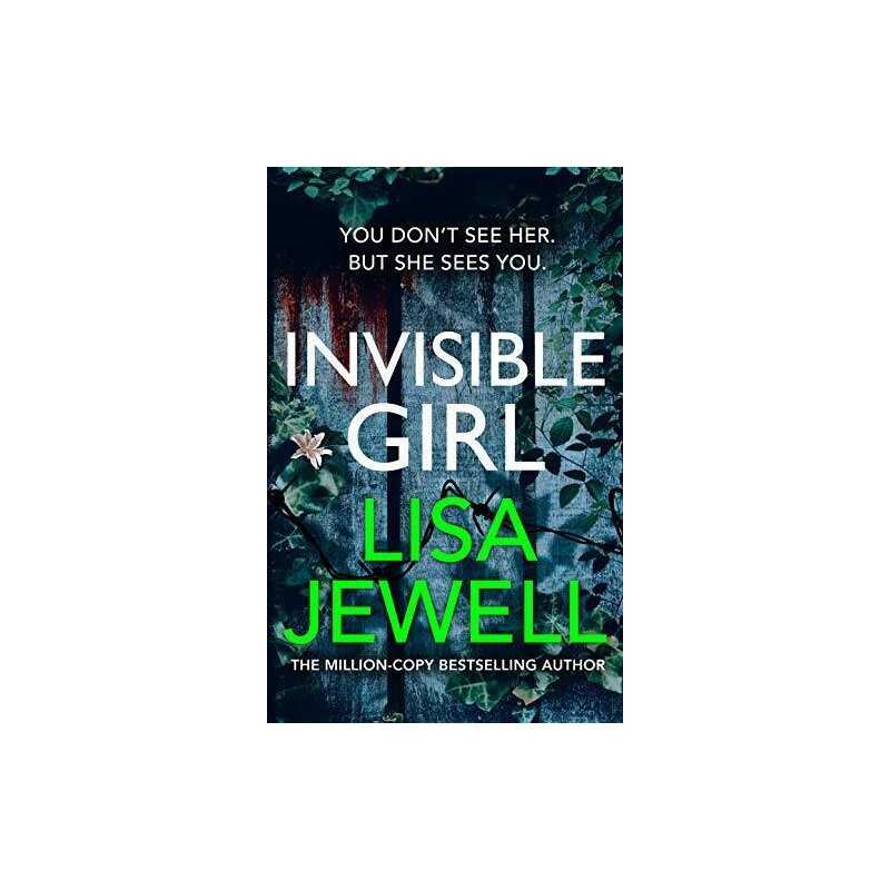 Invisible Girl: Discover the bestselling new thriller from th... by Jewell, Lisa