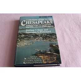 A Cruising Guide to the Chesapeake, Fessenden S. Blanch