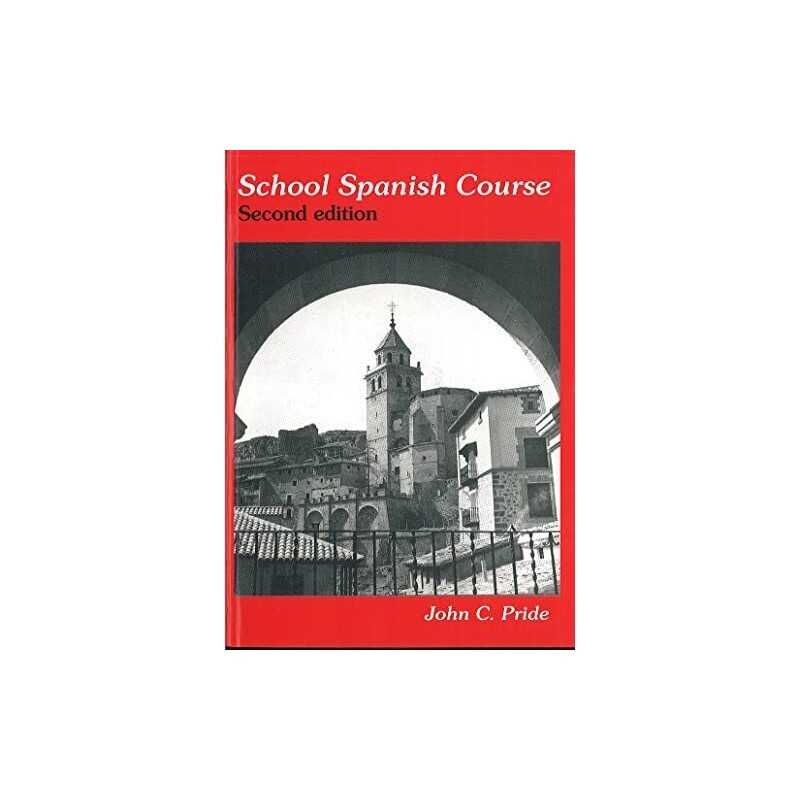 School Spanish Course by Pride, John C. Paperback Book