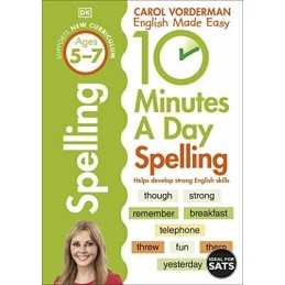 10 Minutes A Day Spelling, Ages 5-7 (Key Stage 1): Suppor... by Vorderman, Carol