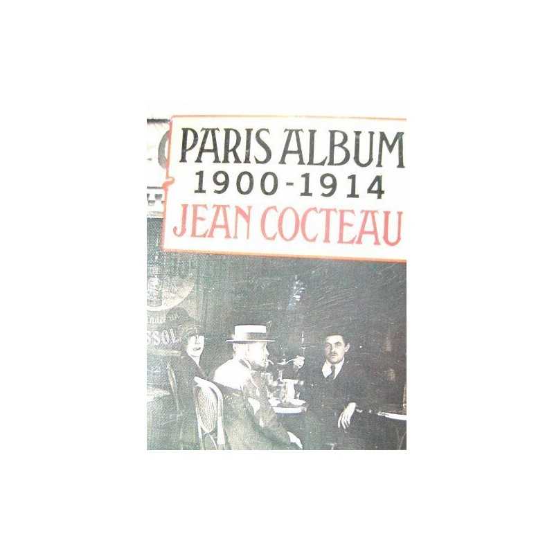 Paris Album, 1900-14 by Cocteau, Jean Paperback Book