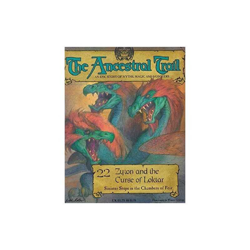 The Ancestral Trail - 22 Zyton and the Curse of Loktar (Sinister Steps in the Ch