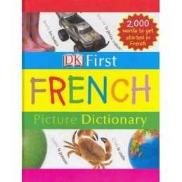 First French Picture Dictionary (DK First French) by DK Hardback Book
