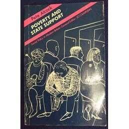 Poverty and State Support (Longman Social Policy in... by Alcock, Pete Paperback