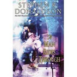 A Man Rides Through: 2 (Mordants Need) by Donaldson, Stephen R Book