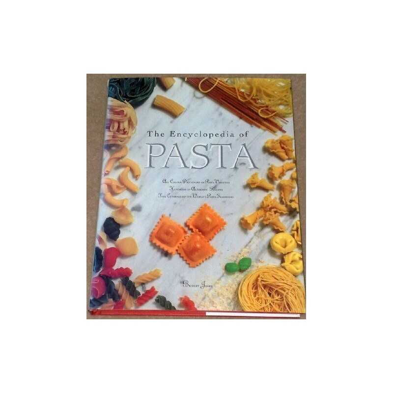 The Encyclopedia of Pasta by Jones, Bridget Hardback Book