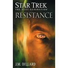 Star Trek: The Next Generation: Resis..., Dillard, J.M.