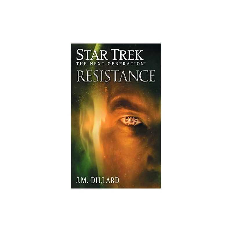 Star Trek: The Next Generation: Resis..., Dillard, J.M.