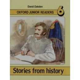 Stories from History: Bk.6 (Oxford Junior Readers) by Oakden, David Paperback