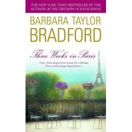 Three Weeks in Paris by Bradford, Barbara Taylor Book