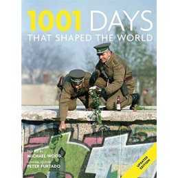 1001 Days That Shaped Our World by Furtado, Peter Book