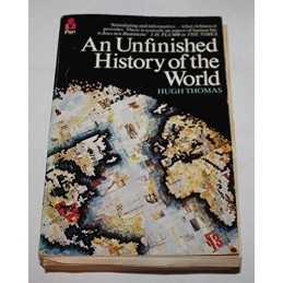 An Unfinished History Of The World by Thomas, Hugh Paperback Book  Fast
