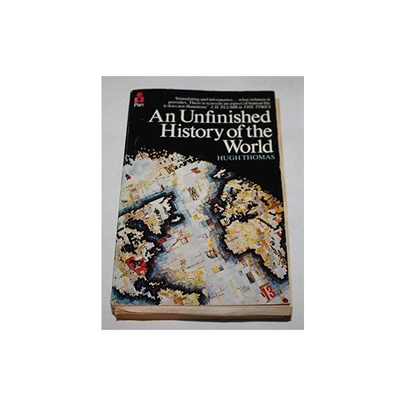 An Unfinished History Of The World by Thomas, Hugh Paperback Book  Fast