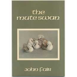 The Mute Swan by Fair, John Paperback Book